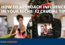Approaching Influencers in Your Niche: 12 Crucial Tips for Success news-28082024-135852