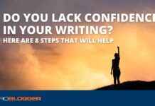 Boost Your Confidence: 8 Steps to Become a Better Writer boost-your-confidence-8-steps-to-become-a-better-writer